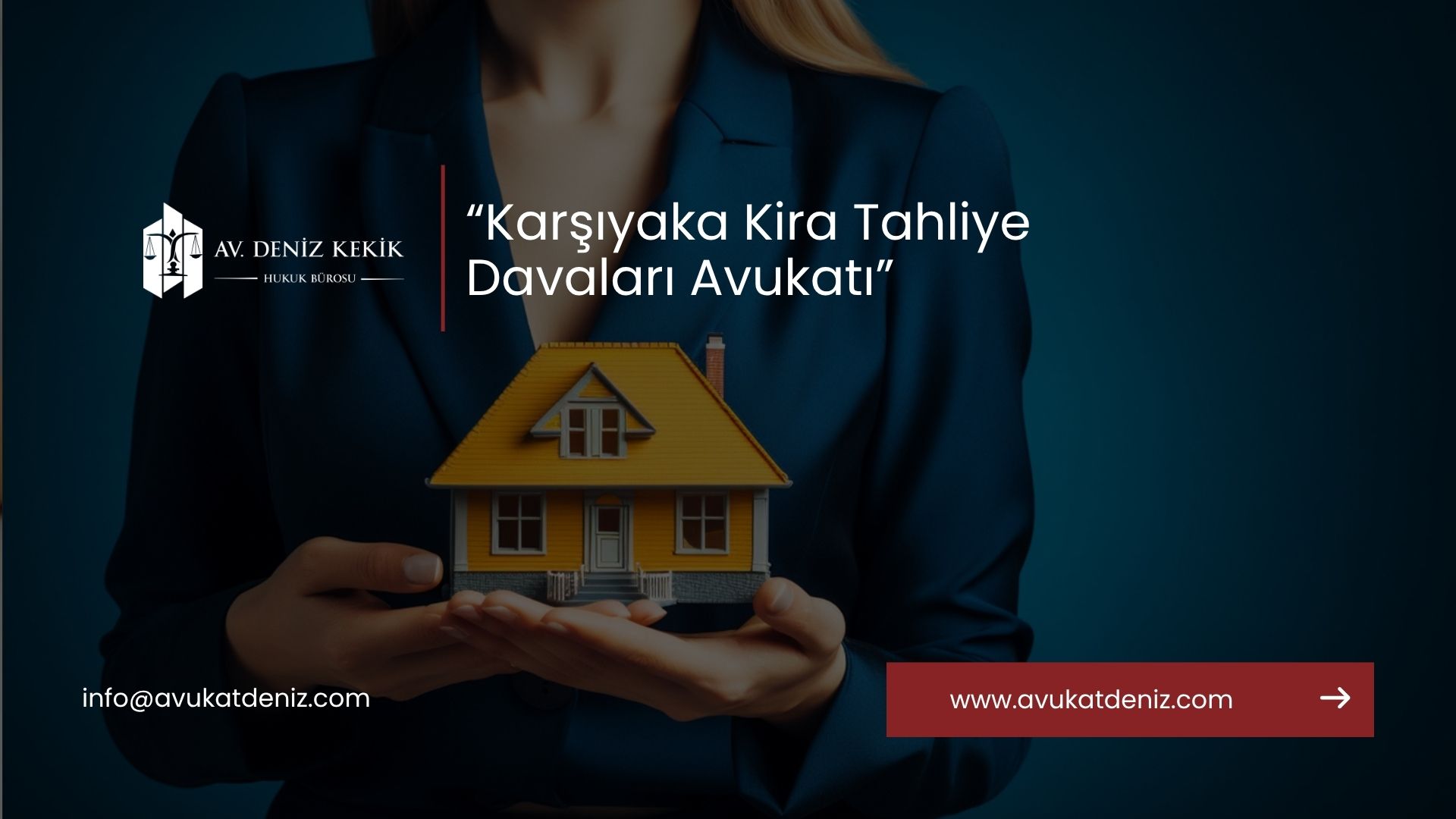 Karşıyaka Kira Tahliye Davaları Avukatı
