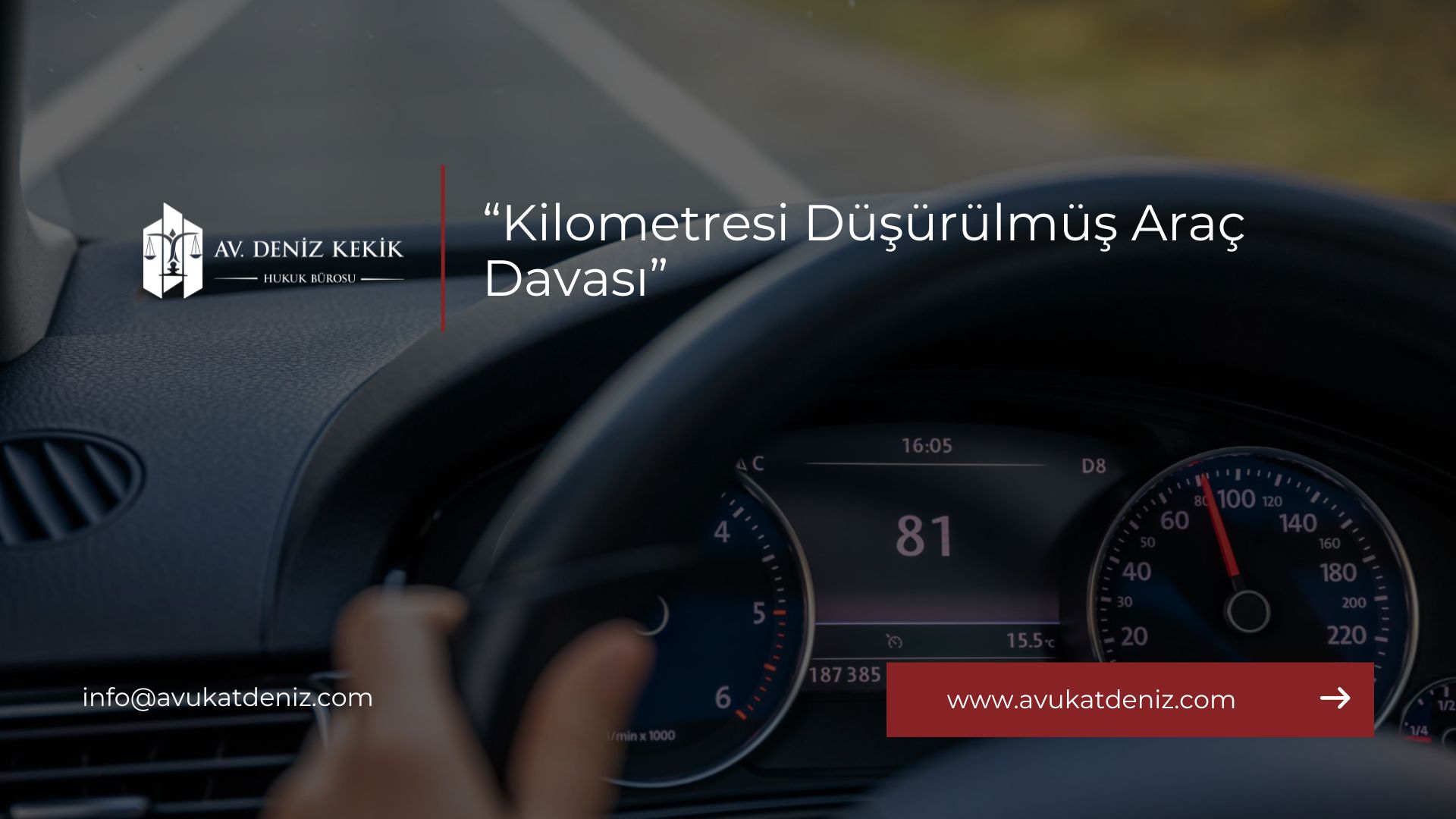 Kilometresi Düşürülmüş Araç Davası 