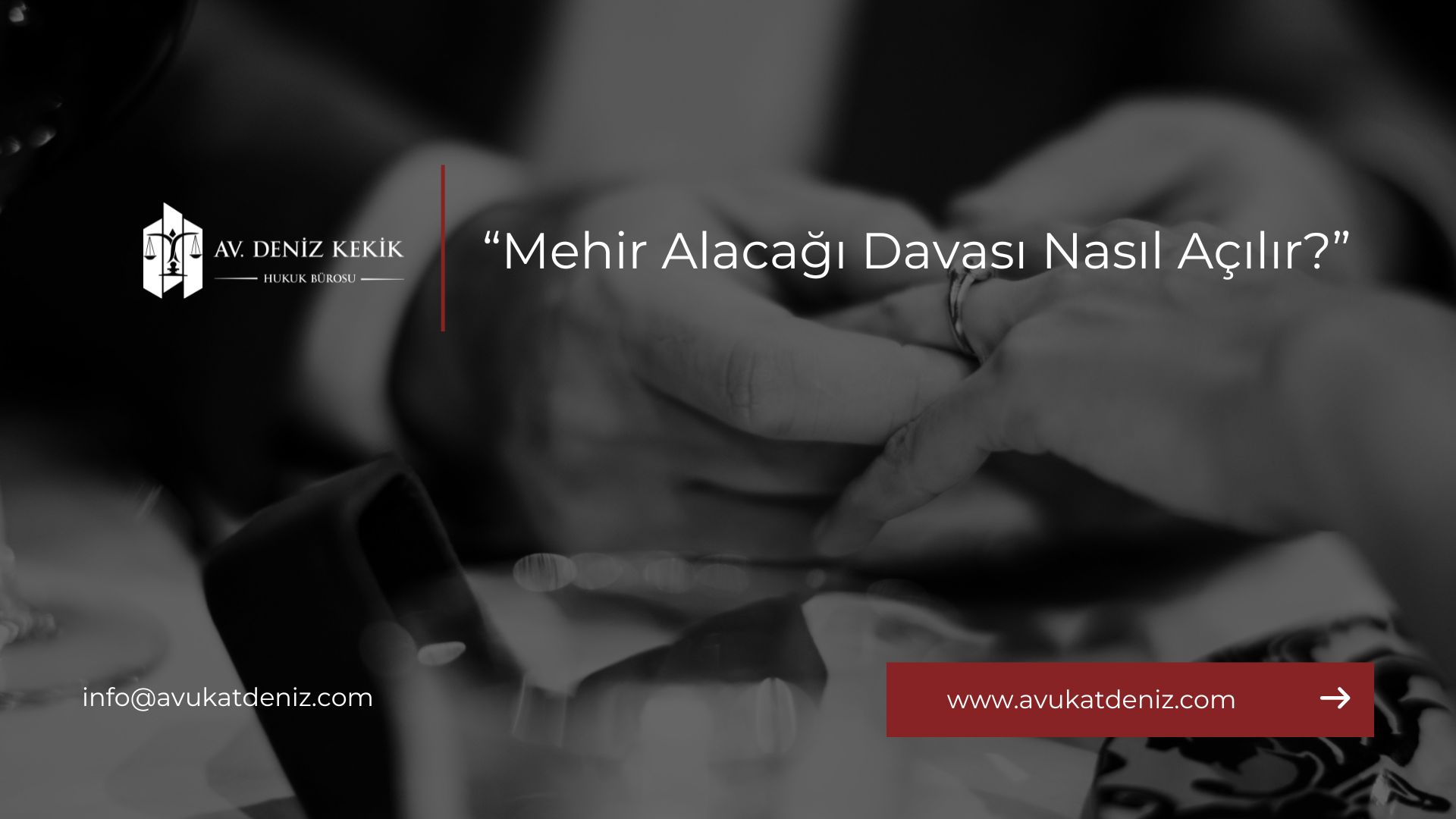 Mehir Alacağı Davası Nasıl Açılır?