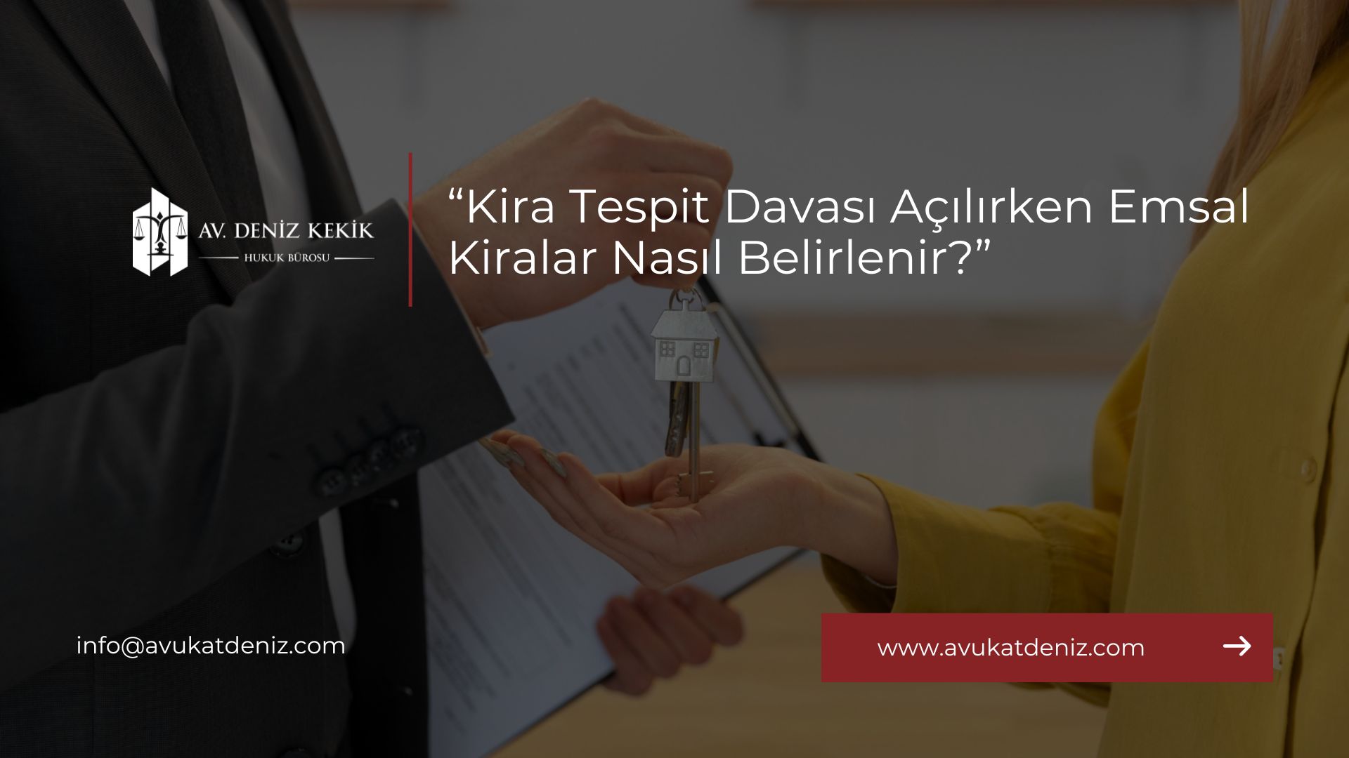 Kira Tespit Davası Açılırken Emsal Kiralar Nasıl Belirlenir?