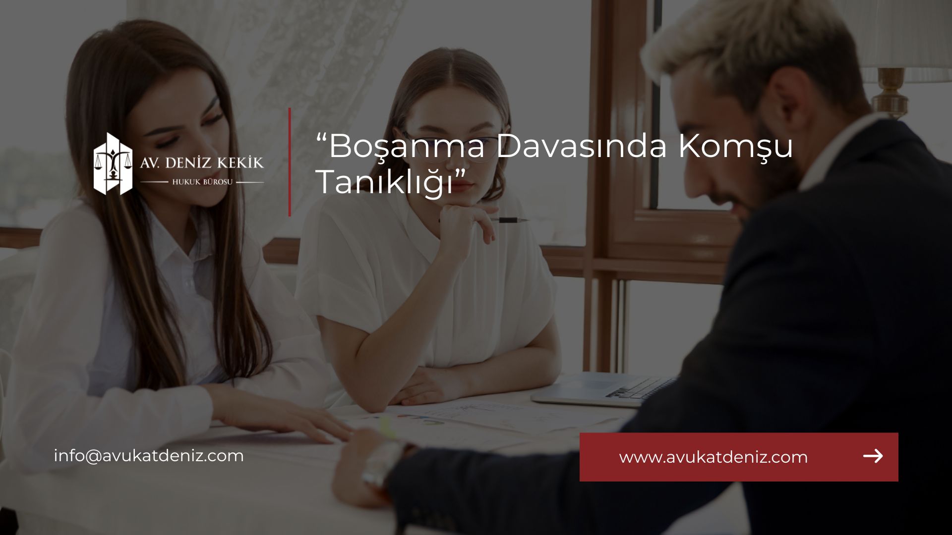 Boşanma Davasında Komşu Tanıklığı