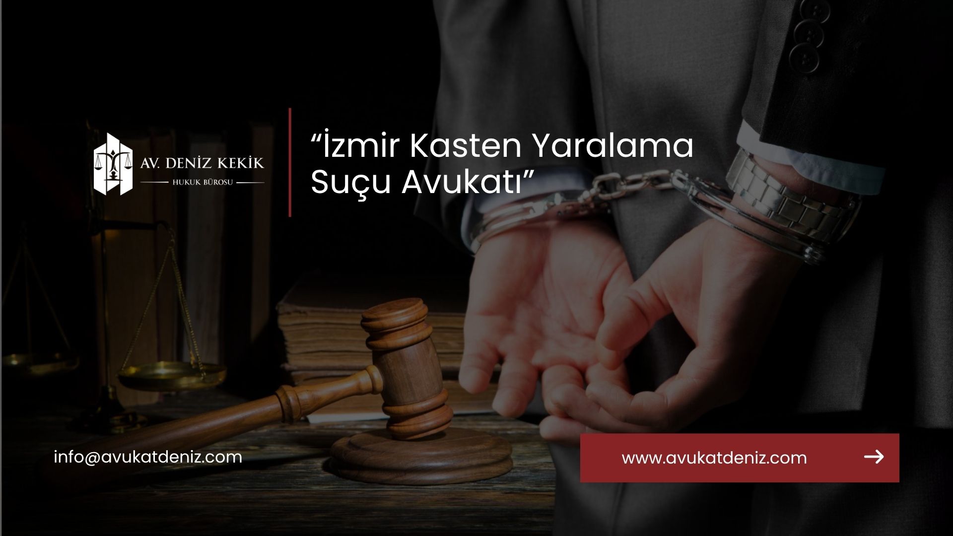 İzmir Kasten Yaralama Suçu Avukatı