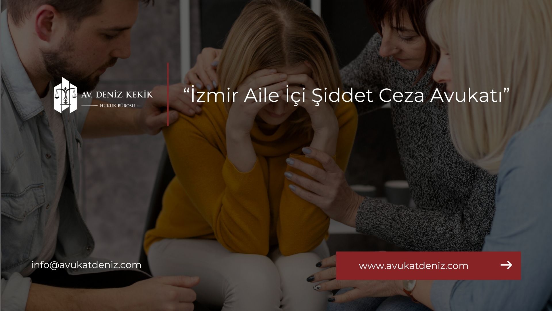 İzmir Aile İçi Şiddet Ceza Avukatı