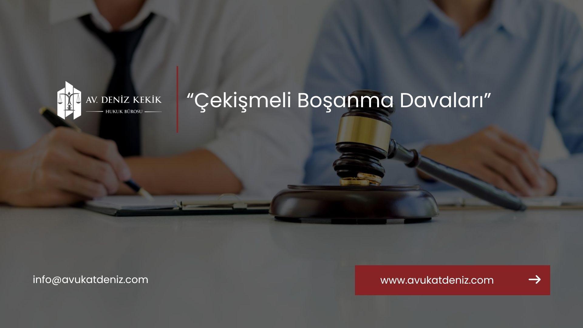 Çekişmeli Boşanma Davaları