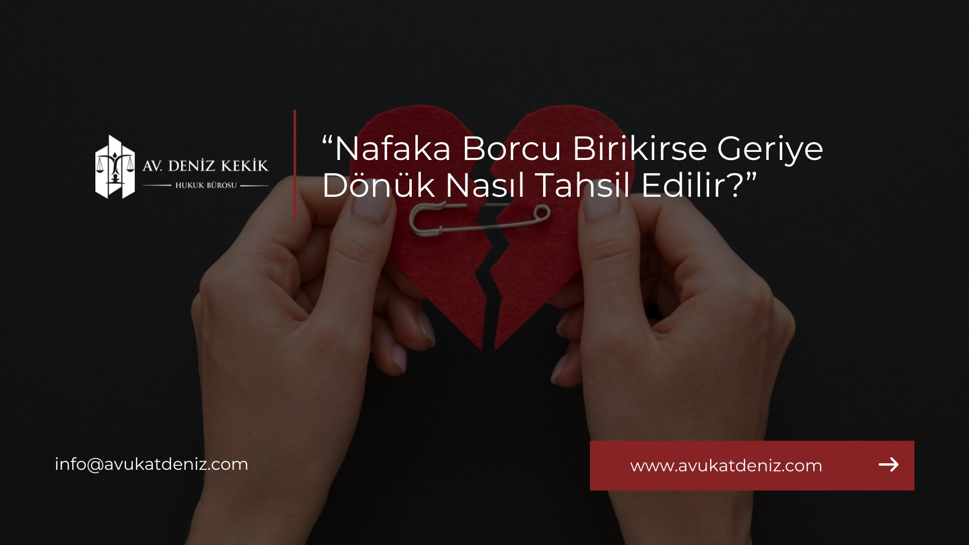 Nafaka Borcu Birikirse Geriye Dönük Nasıl Tahsil Edilir?